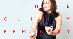 The Guilty Feminist